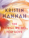 Cover image for The Things We Do for Love